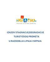  Izazov stagnacije i degradacije turističkog prometa u razdoblju lipnja i srpnja