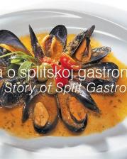 Monografija „Priča o splitskoj gastronomiji“