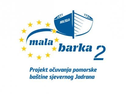 Projekt "Mala Barka 2 - Očuvanje pomorske baštine sjevernog Jadrana"