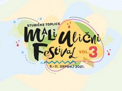 Mali Ulični Festival u Stubičkim Toplicama